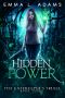[Gatekeeper's Trials 03] • Hidden Power